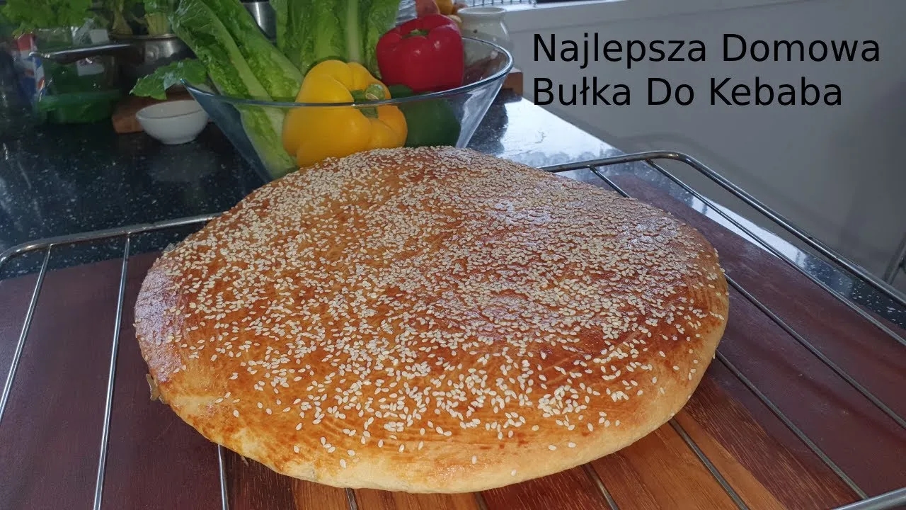 Jak zrobić bułkę na kebab - prosta receptura, która zachwyci smakoszy